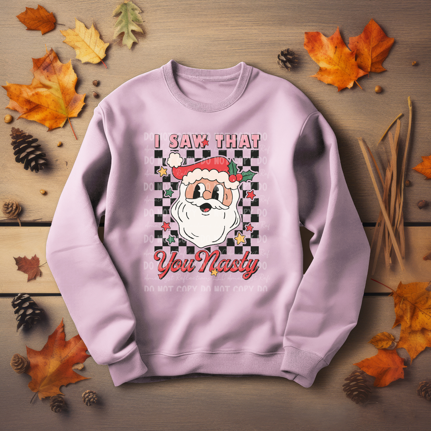 I Saw That...You Nasty