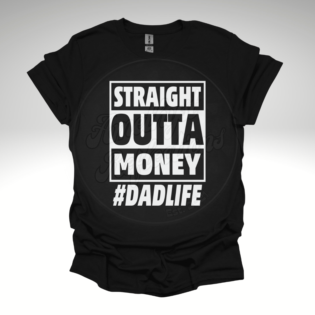 Outta Money #Dadlife