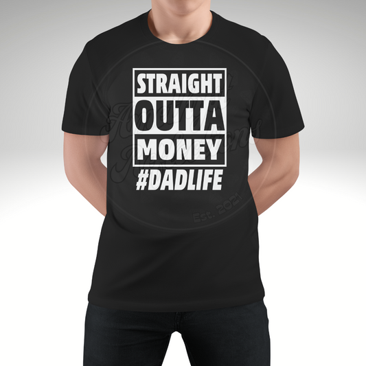 Outta Money #Dadlife