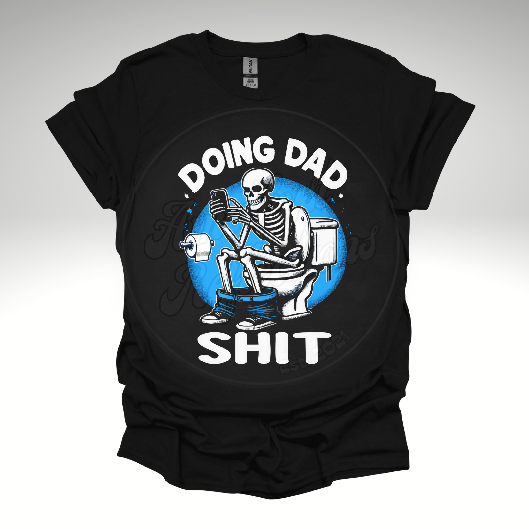 Doing Dad Sh!t