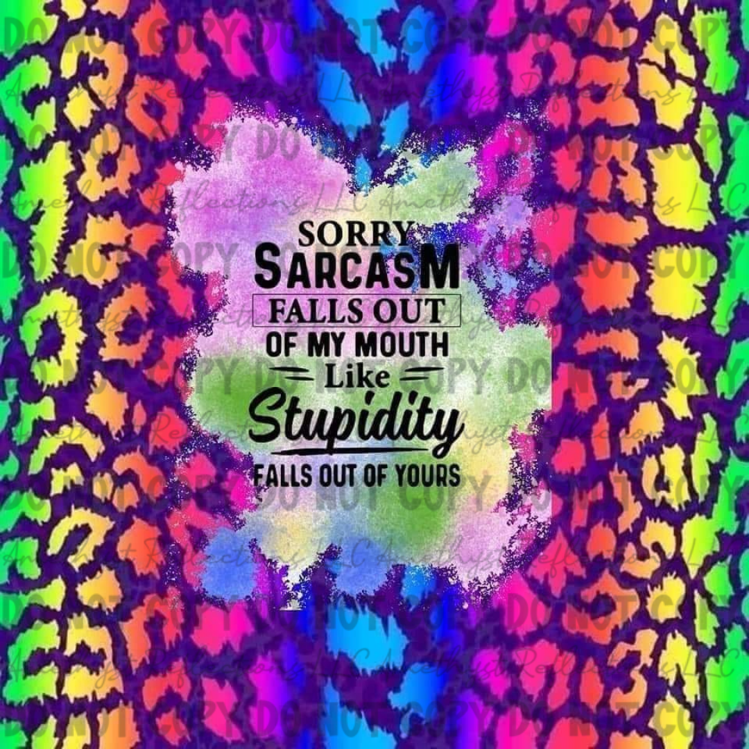 Sarcasm - Skinny Tumbler