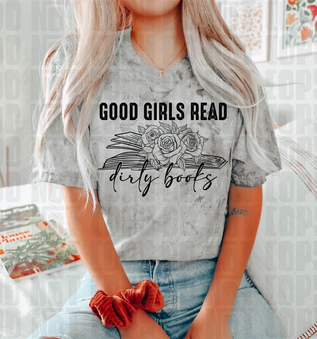 Good Girls Read Dirty Books