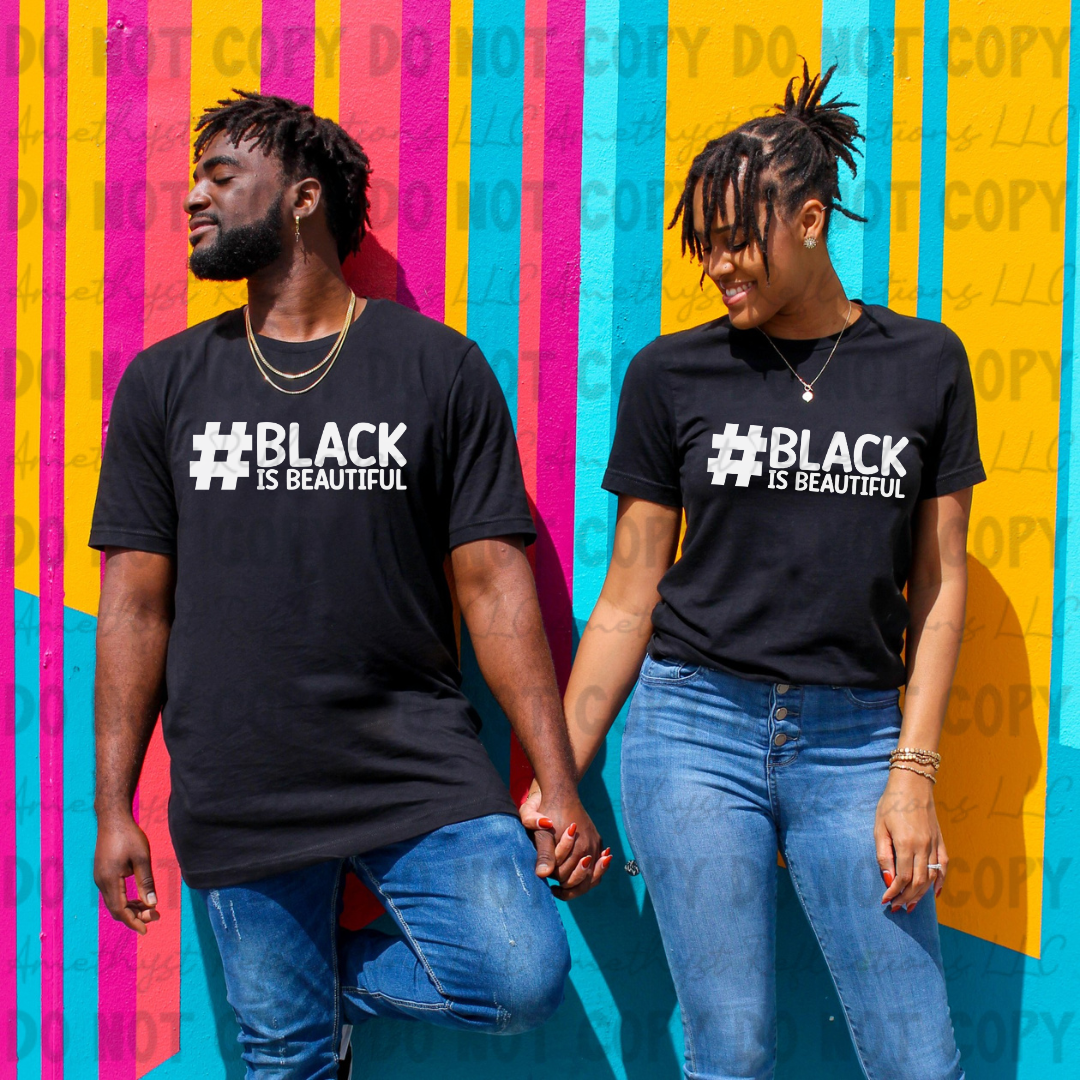 #Black is Beautiful