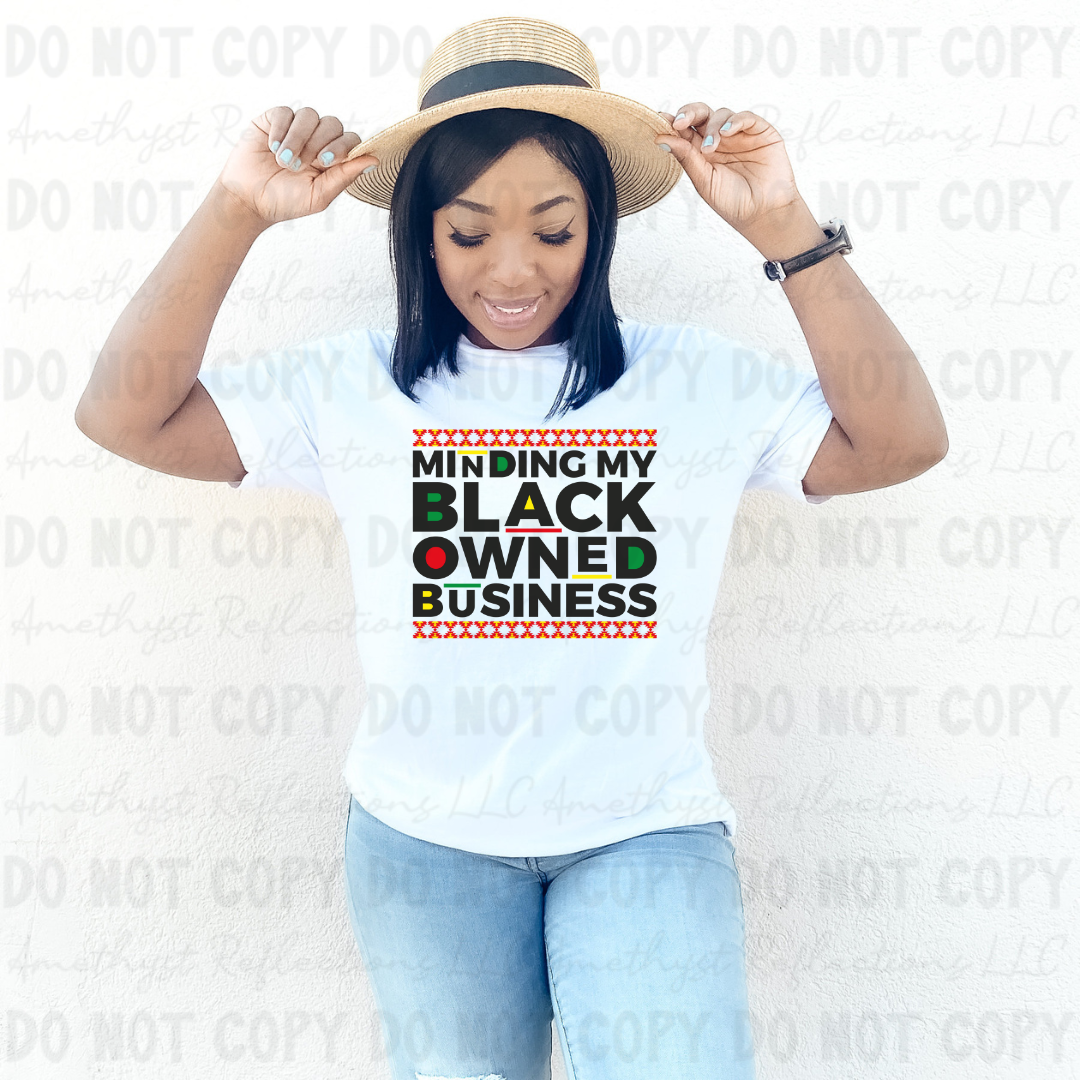Minding My Own Black Owned Business