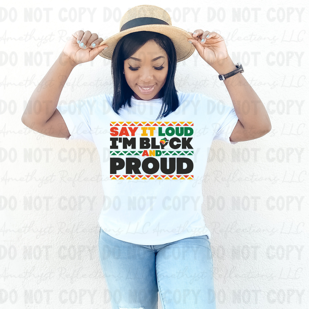 Say It Loud I'm Black and Proud
