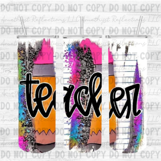 Teacher- Skinny Tumbler